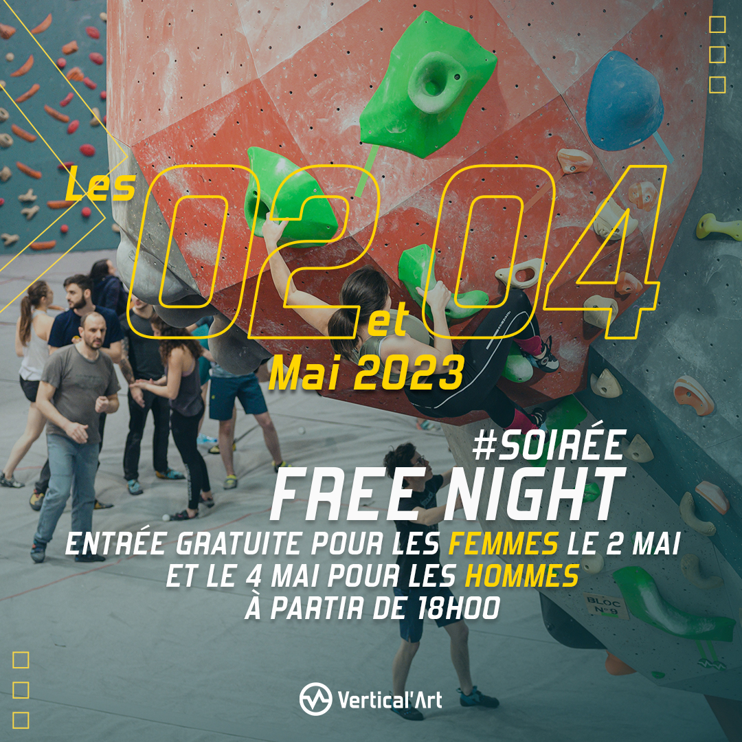 Soirée Free night à Vertical'Art Nantes mardi 2 et jeudi 4 mai