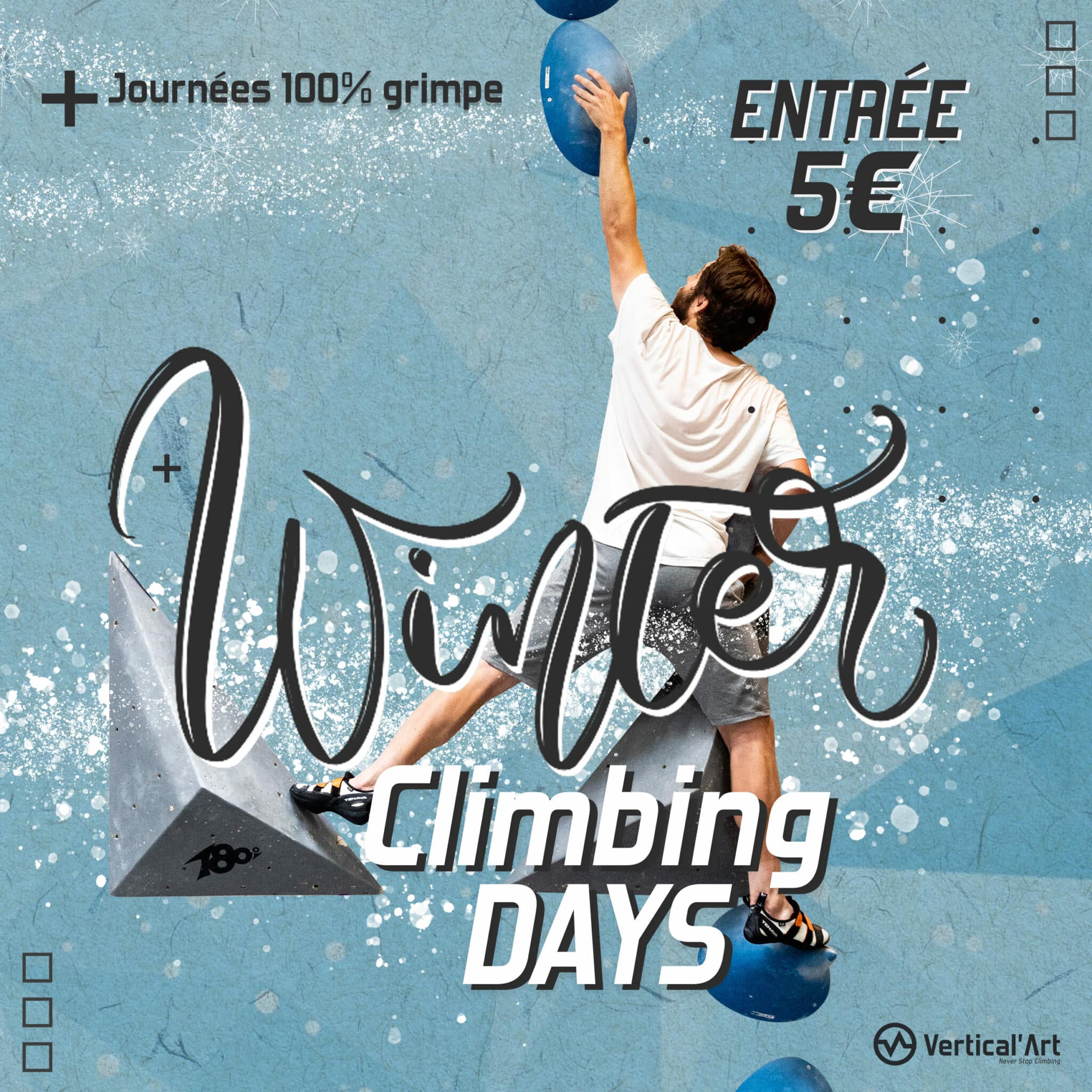 Winter Climbing Days à Vertical’Art Nantes, escalade à 5€ pour tous pendant les vacances d'hiver